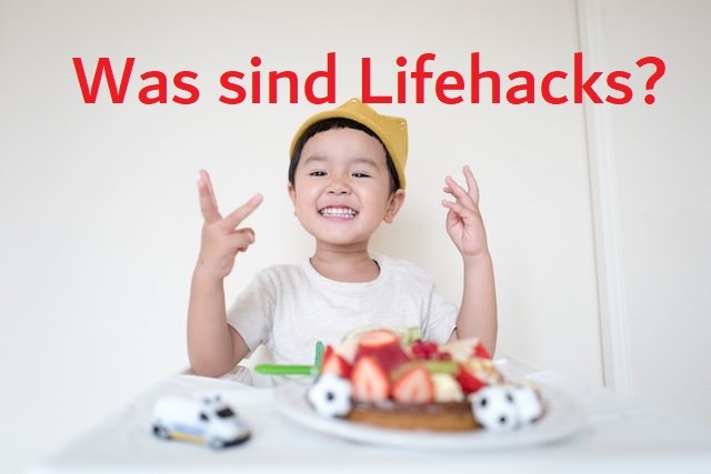 was-sind-lifehacks