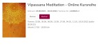 Vipassana Meditation - Online Kursreihe