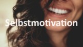 Das Geheimnis der inneren Antriebskraft und Motivation – 15 Tipps zur Eigenmotivation